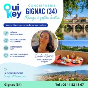 Location saisonnière à Gignac (34) : pourquoi choisir une conciergerie professionnelle ?
